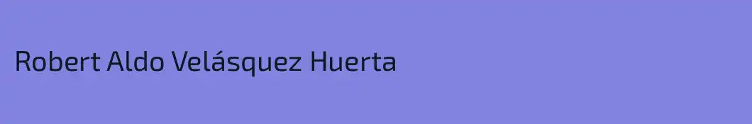 Robert Aldo Velásquez Huerta